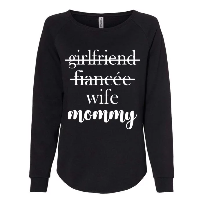 New Mommy Girlfriend Wife Fiancee Womens California Wash Sweatshirt