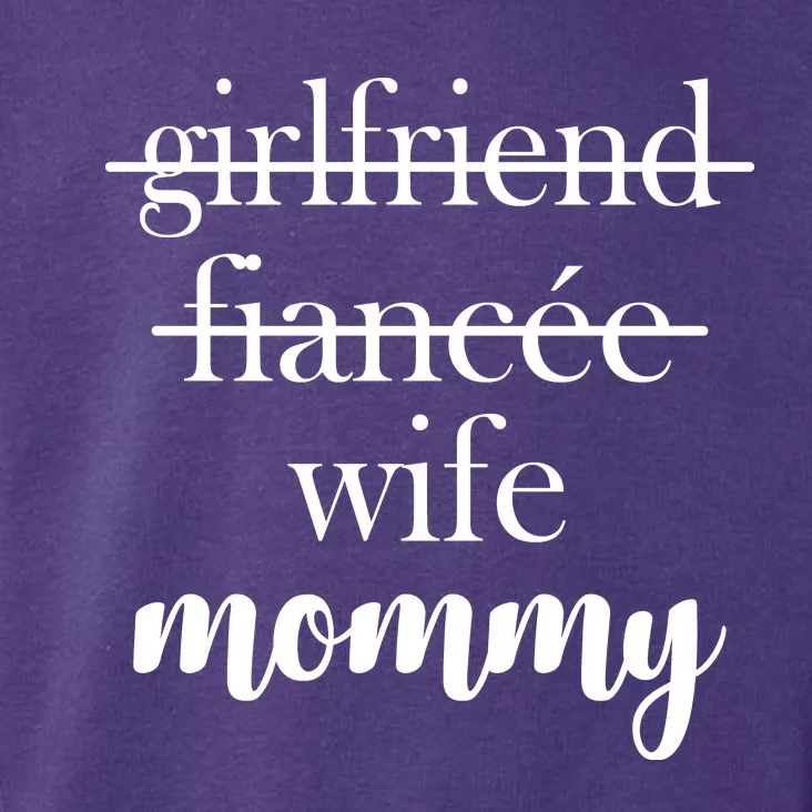 New Mommy Girlfriend Wife Fiancee Toddler Hoodie