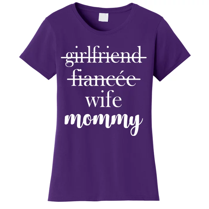 New Mommy Girlfriend Wife Fiancee Women's T-Shirt