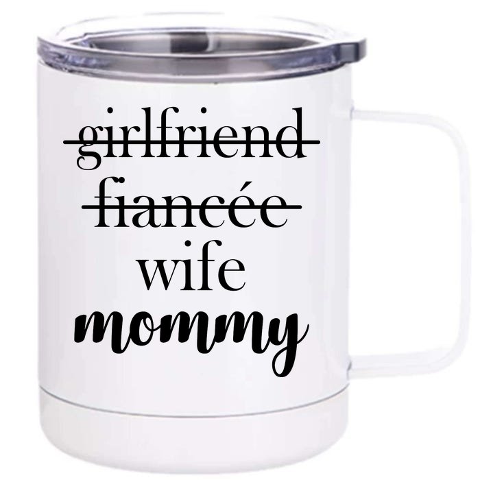 New Mommy Girlfriend Wife Fiancee Front & Back 12oz Stainless Steel Tumbler Cup