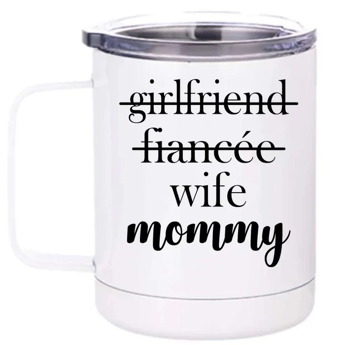 New Mommy Girlfriend Wife Fiancee Front & Back 12oz Stainless Steel Tumbler Cup