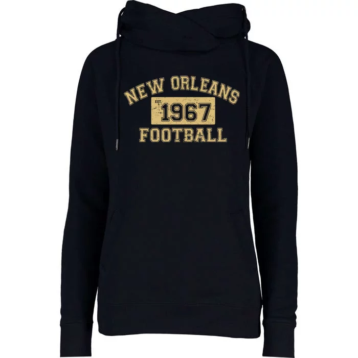 New Orleans Football Establish 1967 Womens Funnel Neck Pullover Hood