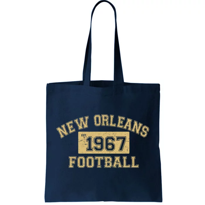 New Orleans Football Establish 1967 Tote Bag