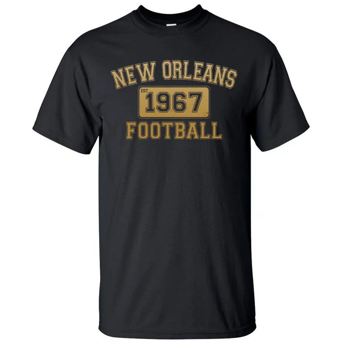 New Orleans LA Football Est 1967 Classic Logo Tall T-Shirt