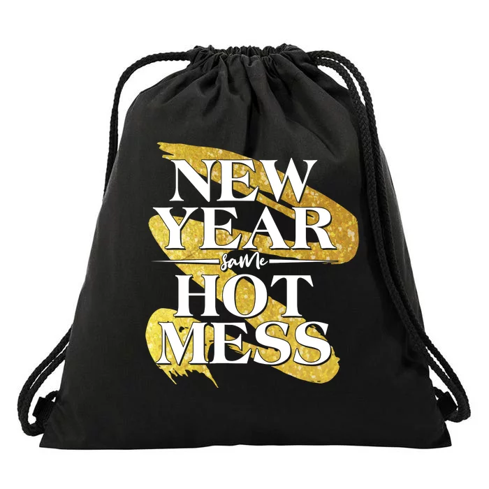 New Year Same Hot Mess Drawstring Bag