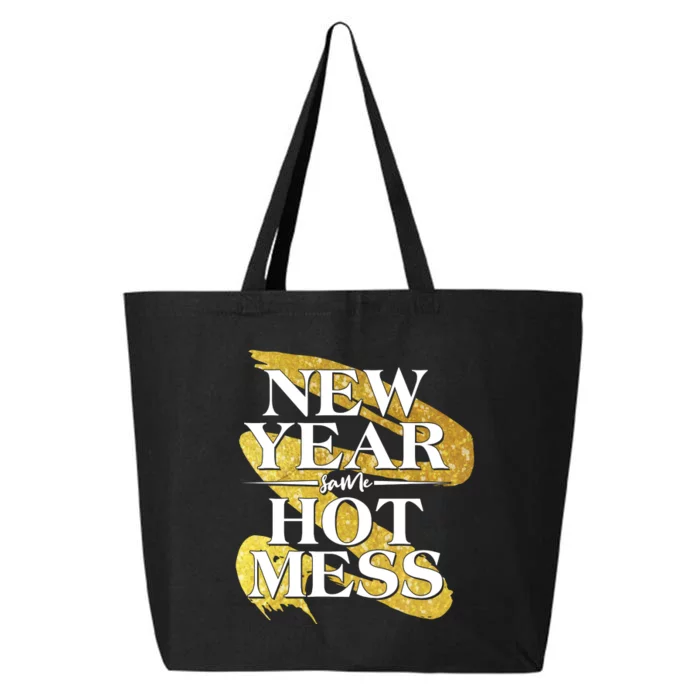 New Year Same Hot Mess 25L Jumbo Tote