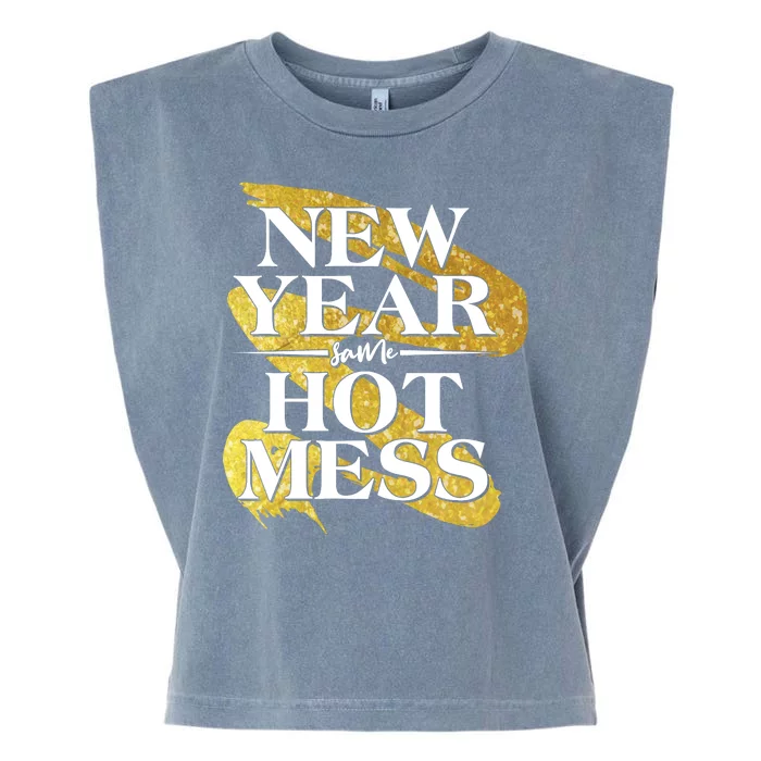 New Year Same Hot Mess Garment-Dyed Women's Muscle Tee