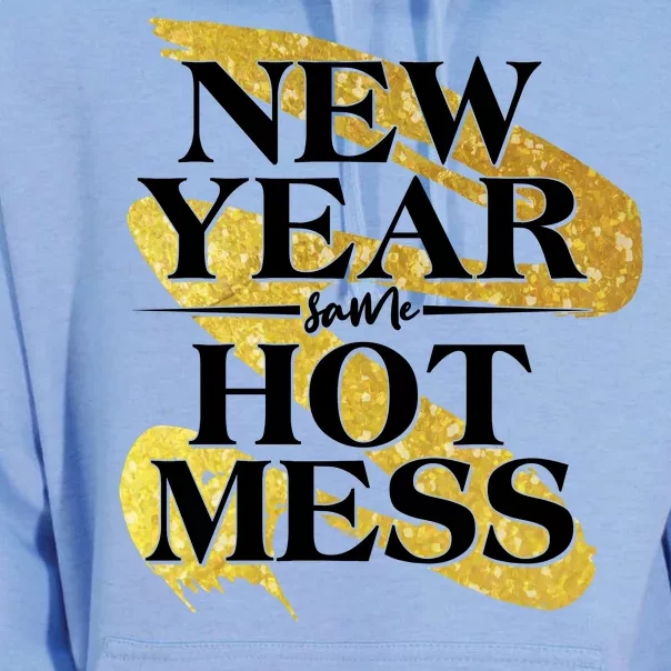 New Year Same Hot Mess Unisex Surf Hoodie