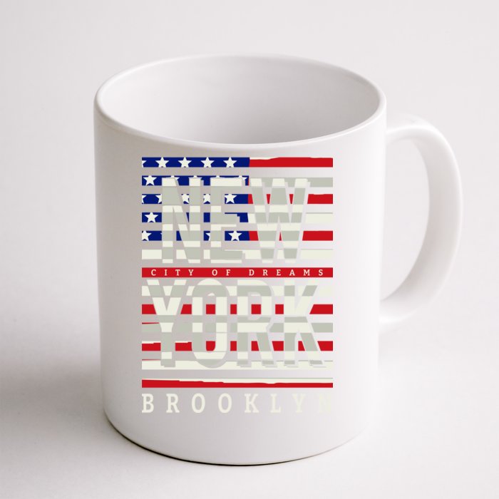 New York - City of Dreams Typography - Brooklyn USA Front & Back Coffee Mug