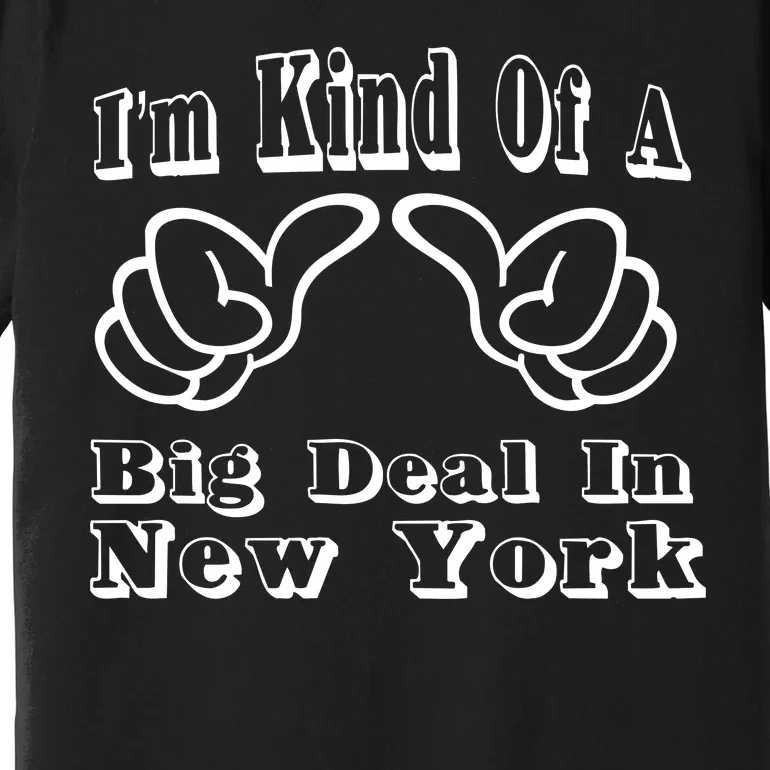 New York Big Deal Premium T-Shirt