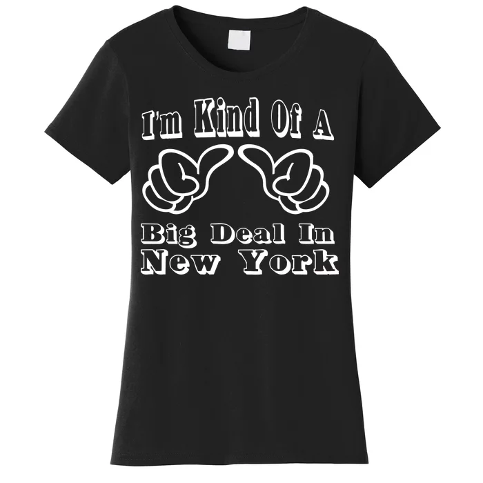 New York Big Deal Women's T-Shirt