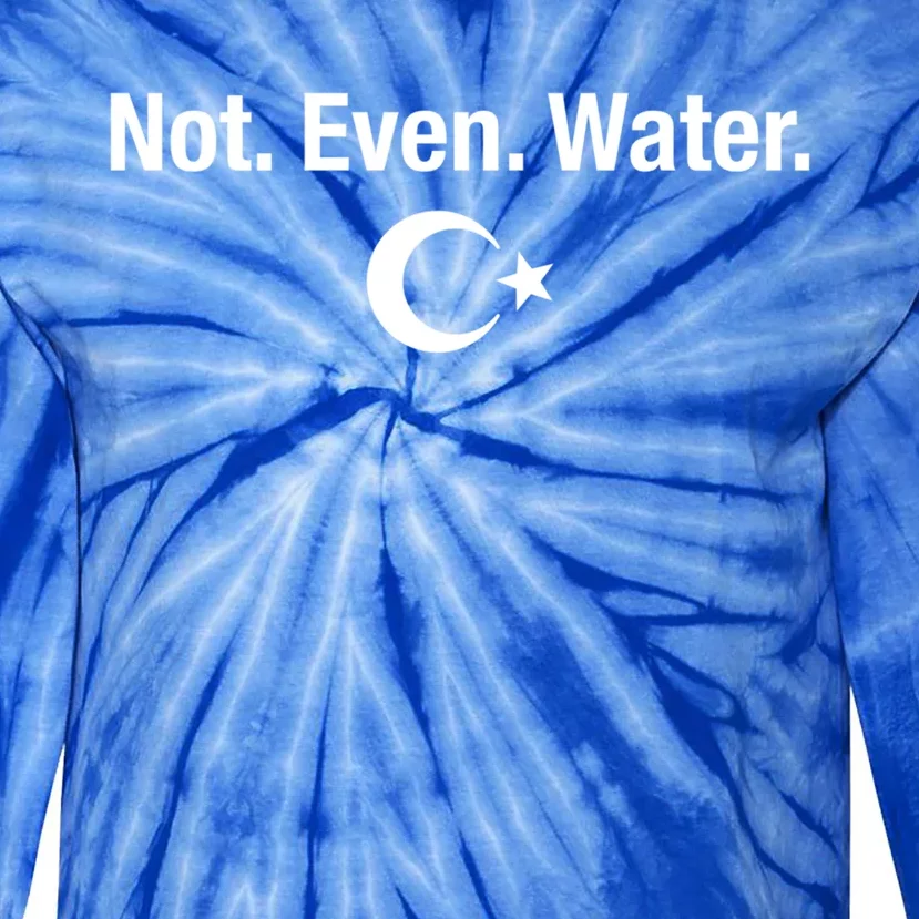 Not Even Water Ramadan Kareem Fasting Islam Celebration Gift Tie-Dye Long Sleeve Shirt