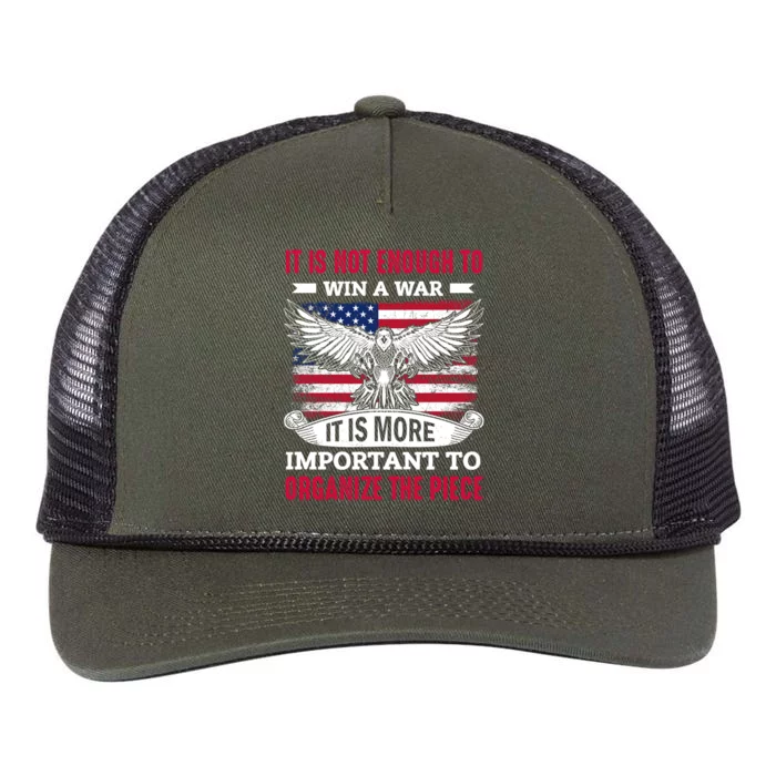 Not Enough Win War Important Organize Peace Memorial Day Gift Retro Rope Trucker Hat Cap