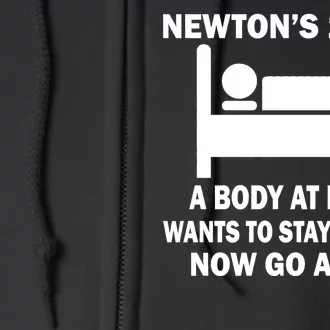 Newton's 1st Law A Body At Rest Full Zip Hoodie