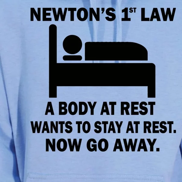 Newton's 1st Law A Body At Rest Unisex Surf Hoodie