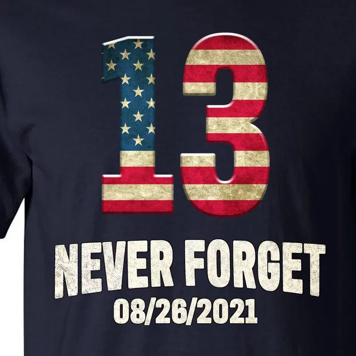 Never Forget 13 Service Members Kabul Afghanistan Airport Tall T-Shirt