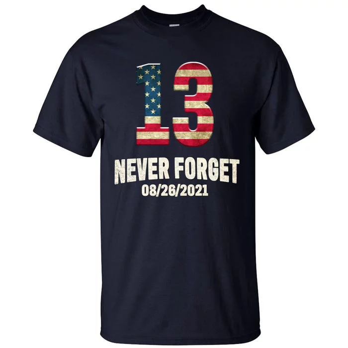 Never Forget 13 Service Members Kabul Afghanistan Airport Tall T-Shirt