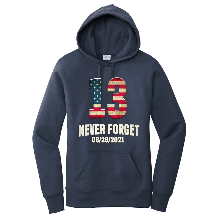 Never Forget 13 Service Members Kabul Afghanistan Airport Women's Pullover Hoodie