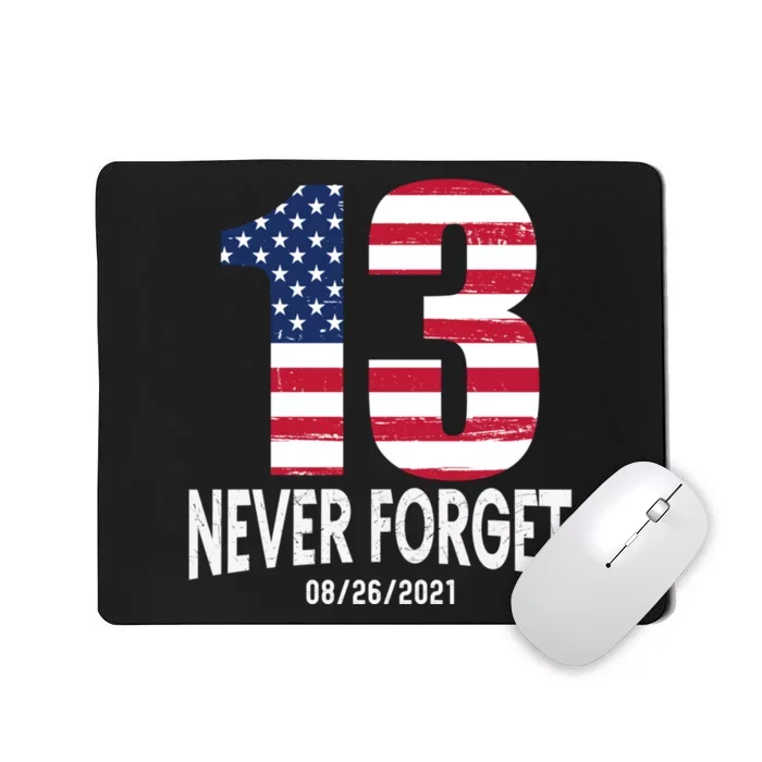 Never Forget 13 Service Members Kabul Afghanistan Airport Mousepad