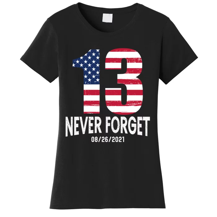 Never Forget 13 Service Members Kabul Afghanistan Airport Women's T-Shirt