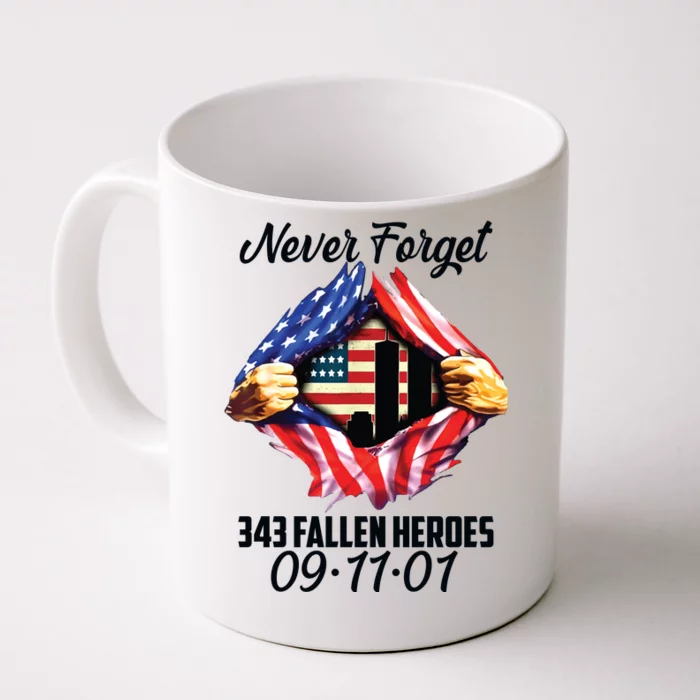 Never Forget 343 Fallen Heroes 091101 September 11 Front & Back Coffee Mug