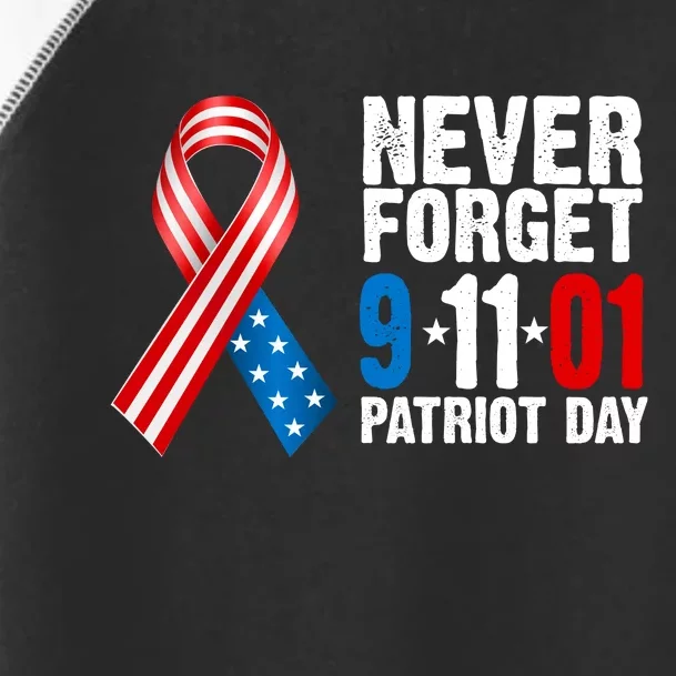 Never Forget 9.11.01 USA Ribbon Patriot Day Toddler Fine Jersey T-Shirt