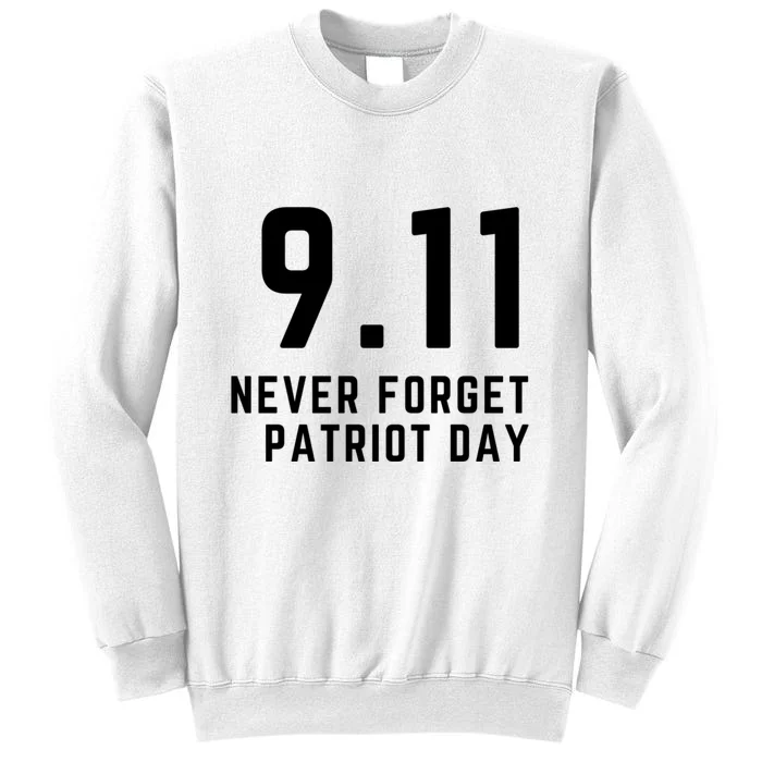 Never Forget 9 11, September 11 Events Never Forget Shirt, Flag American Shirt Sweatshirt