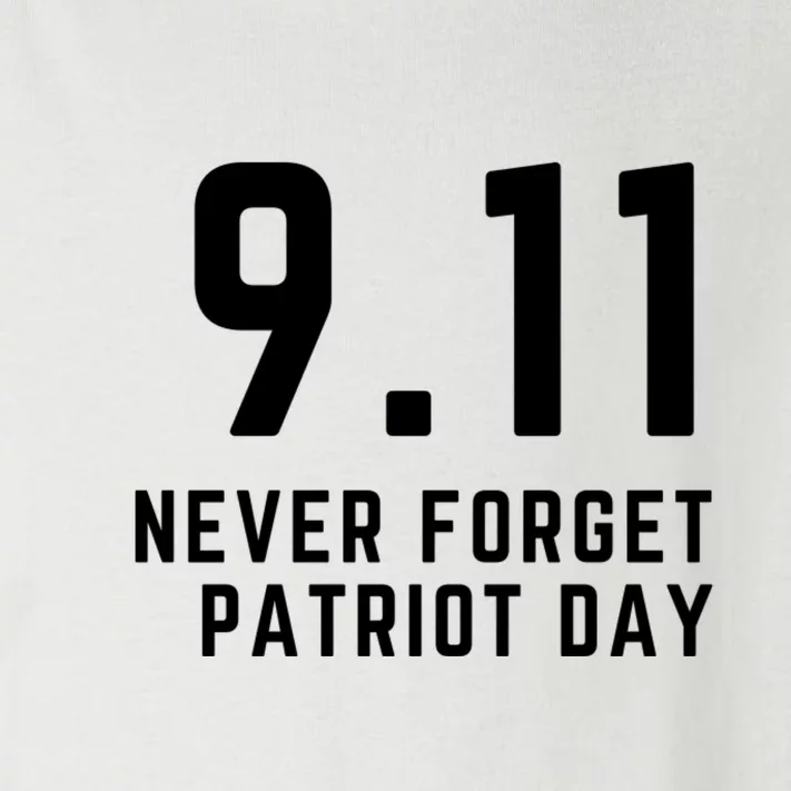 Never Forget 9 11, September 11 Events Never Forget Shirt, Flag American Shirt Toddler Long Sleeve Shirt