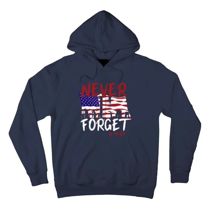 Never Forget 91101 Hoodie