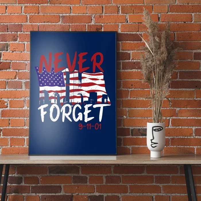 Never Forget 91101 Poster