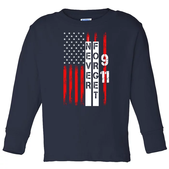 Never Forget 9 11 Nine Eleven Memorial Distressed US American Flag Toddler Long Sleeve Shirt