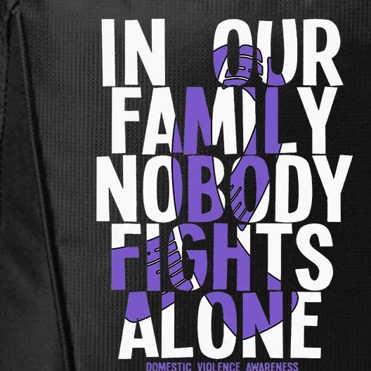 Nobody Fights Alone Domestic Violence Awareness City Backpack