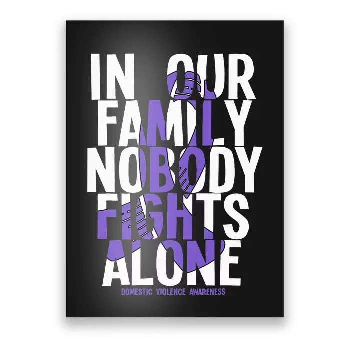 Nobody Fights Alone Domestic Violence Awareness Poster