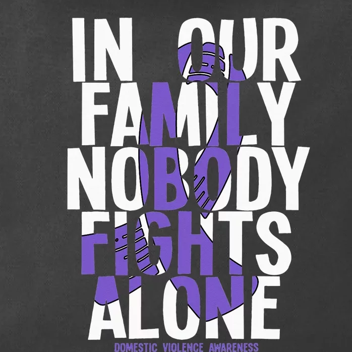 Nobody Fights Alone Domestic Violence Awareness Zip Tote Bag