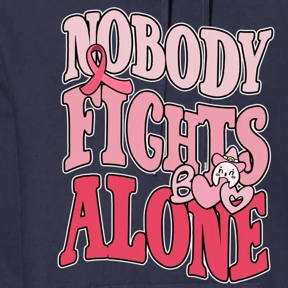 Nobody Fights Alone Breast Cancer Awareness Retro Groovy Premium Hoodie