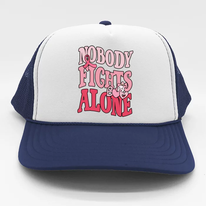 Nobody Fights Alone Breast Cancer Awareness Retro Groovy Trucker Hat