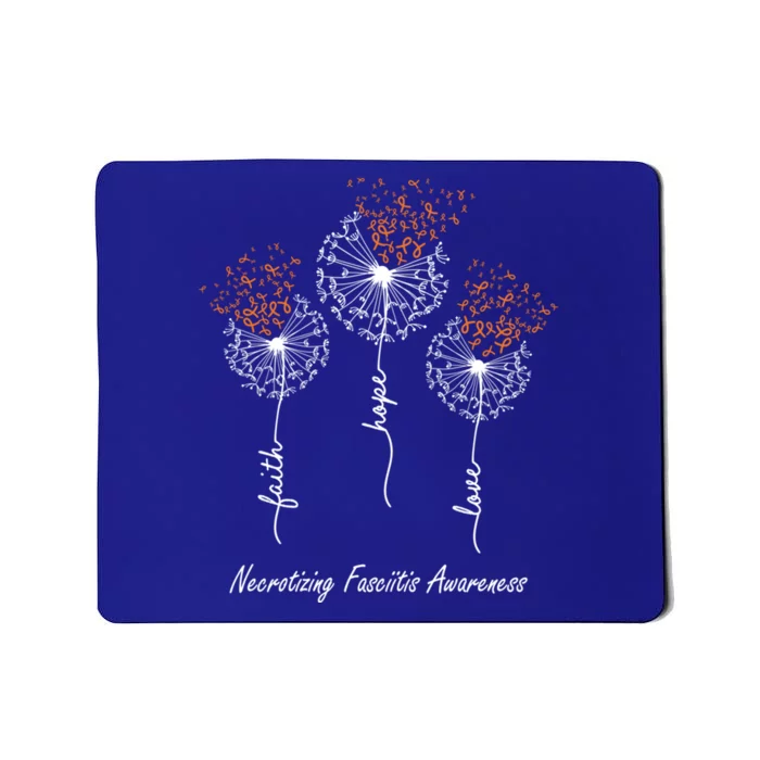 Necrotizing Fasciitis Awareness Faith Hope Love Dandelion Gift Mousepad