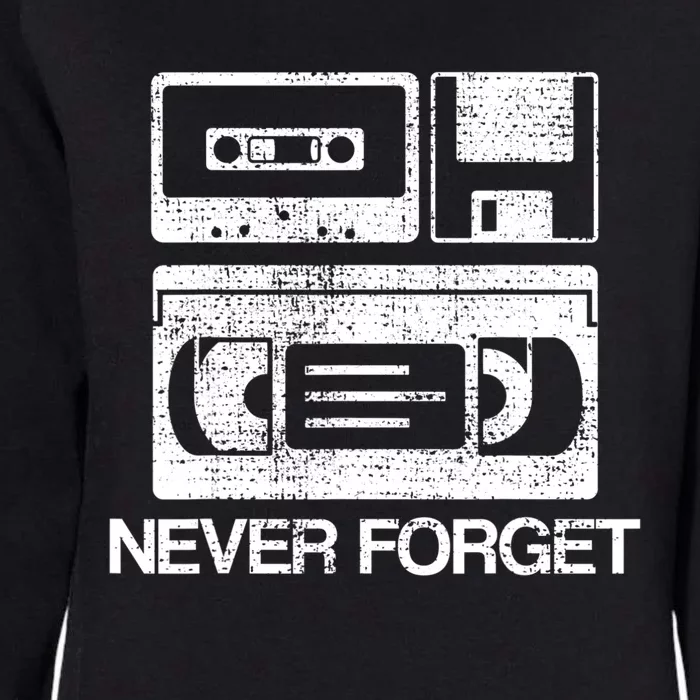 Never Forget Audio Cassette 70s 80s 90s Gift Womens California Wash Sweatshirt