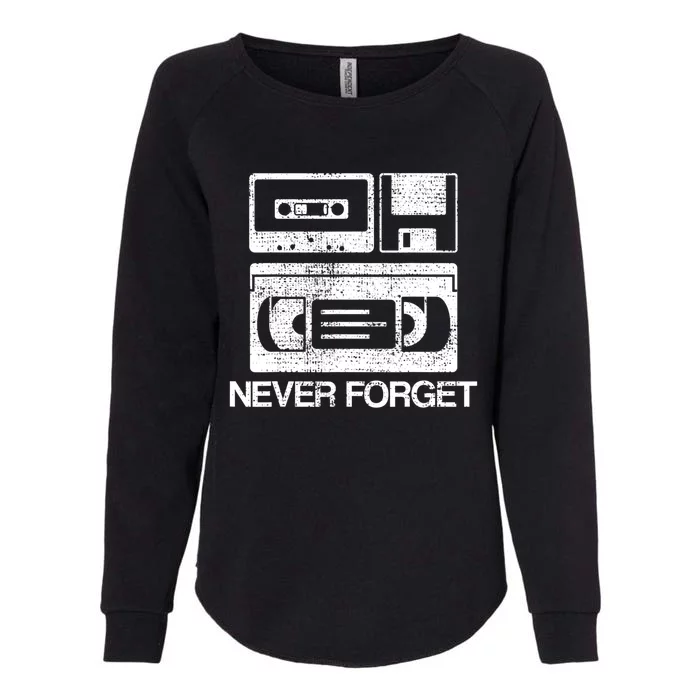 Never Forget Audio Cassette 70s 80s 90s Gift Womens California Wash Sweatshirt