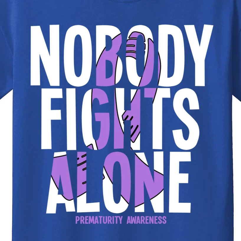 Nobody Fights Alone Prematurity Awareness Great Gift Kids T-Shirt