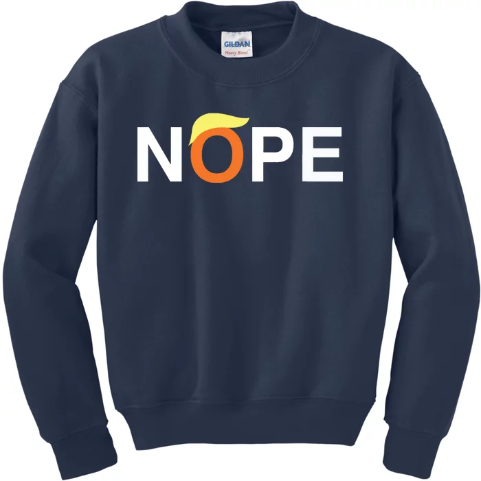 Nope Funny Antitrump Kids Sweatshirt