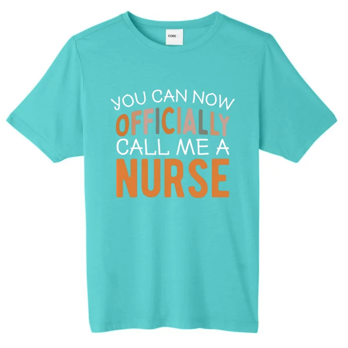 Nursing Finally A Nurse Gift ChromaSoft Performance T-Shirt