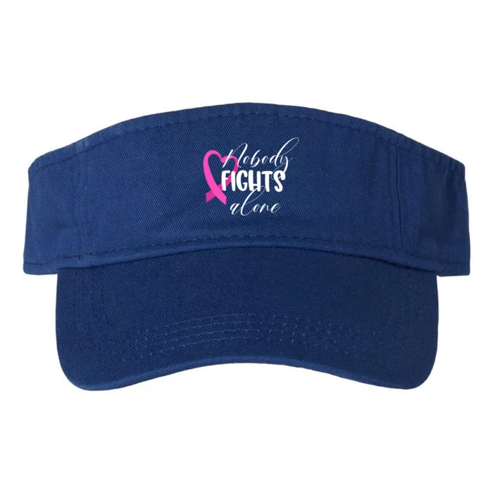 Nobody Fights Alone Breast Cancer Cool Gift Valucap Bio-Washed Visor