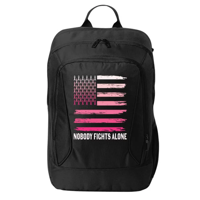 Nobody Fights Alone Breast Cancer Support Gift City Backpack