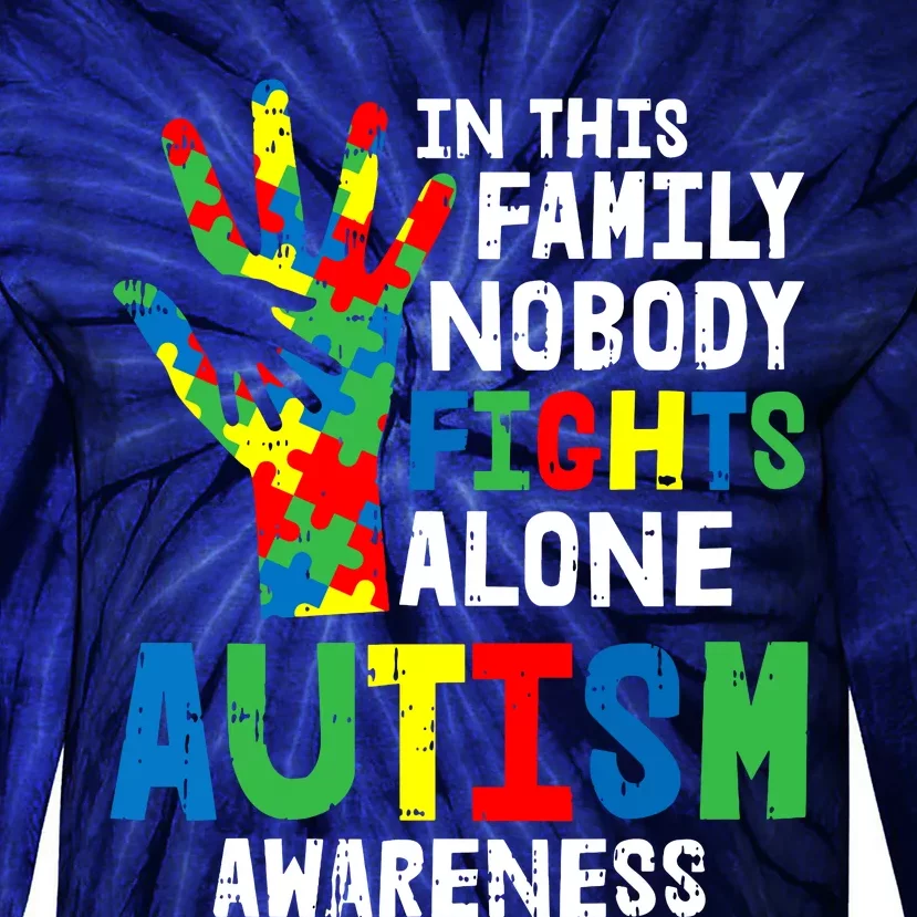 No Fights Alone Autism Awareness Puzzle Hand Family Gifts Tie-Dye Long Sleeve Shirt