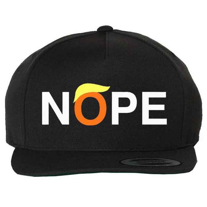 Nope Funny Antitrump Wool Snapback Cap