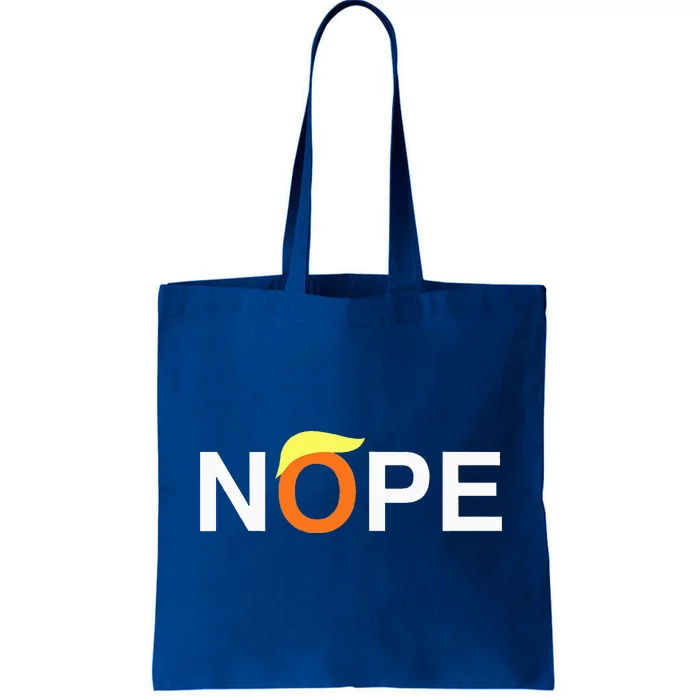 Nope Funny Antitrump Tote Bag