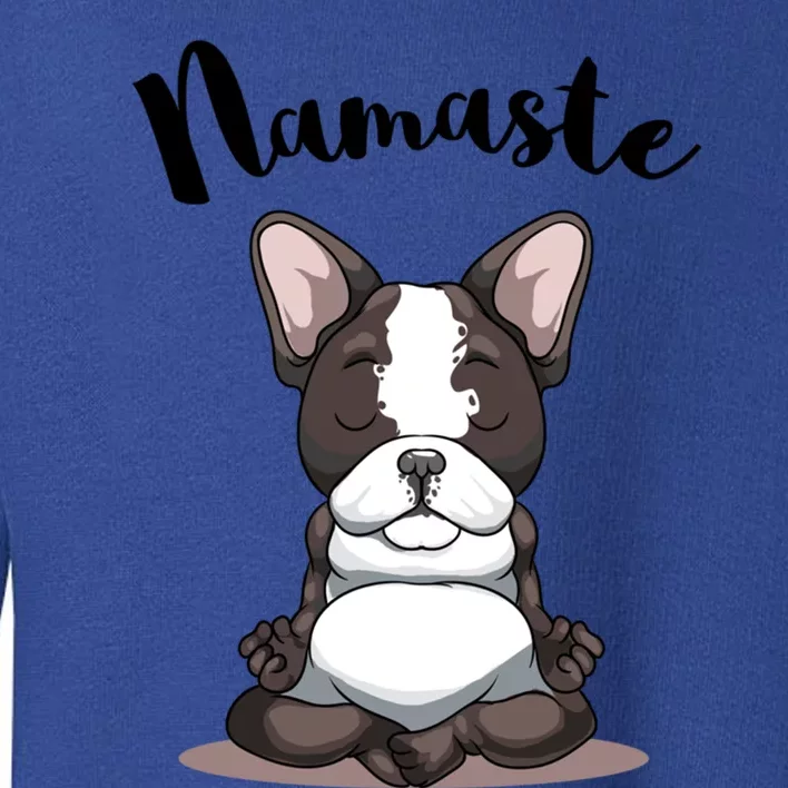 Namaste French Bulldog Yoga Design Dog Lover Frenchie Yoga Gift Toddler Sweatshirt