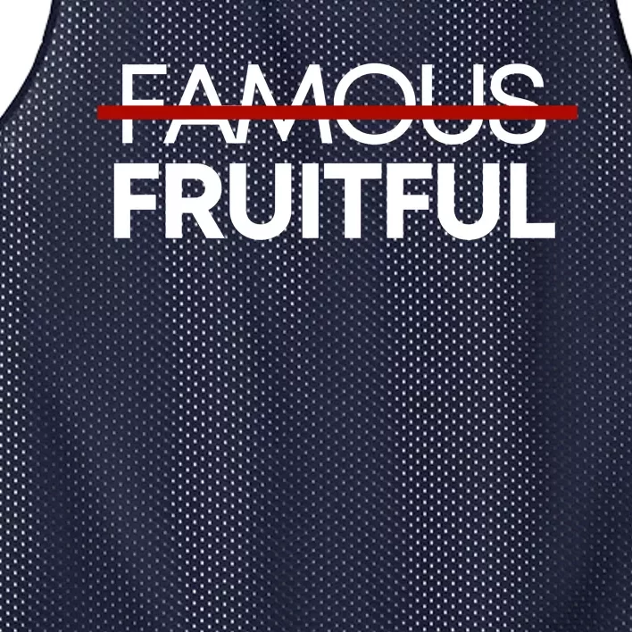 Not Famous But Fruitful Mesh Reversible Basketball Jersey Tank