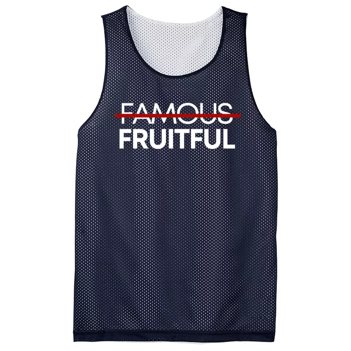 Not Famous But Fruitful Mesh Reversible Basketball Jersey Tank